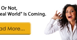 Ready Or Not, The “Real World” Is Coming